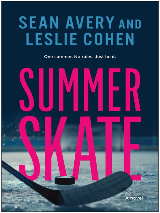 Title details for Summer Skate by Sean Avery - Available